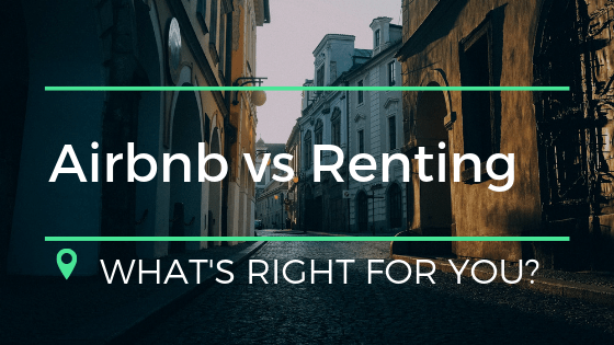 Airbnb vs. Renting